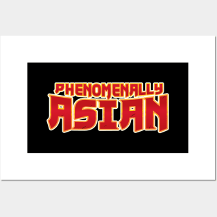 Phenomenally Asian ( Superhero Vibe ) Posters and Art